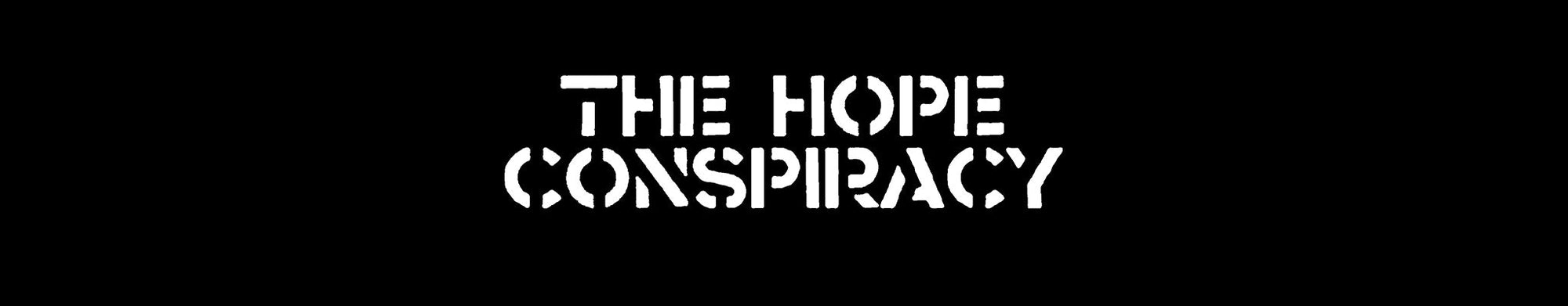 THE HOPE CONSPIRACY