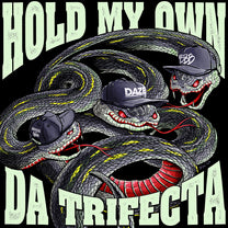 HOLD MY OWN &quot;Da Trifecta&quot; 7&quot;