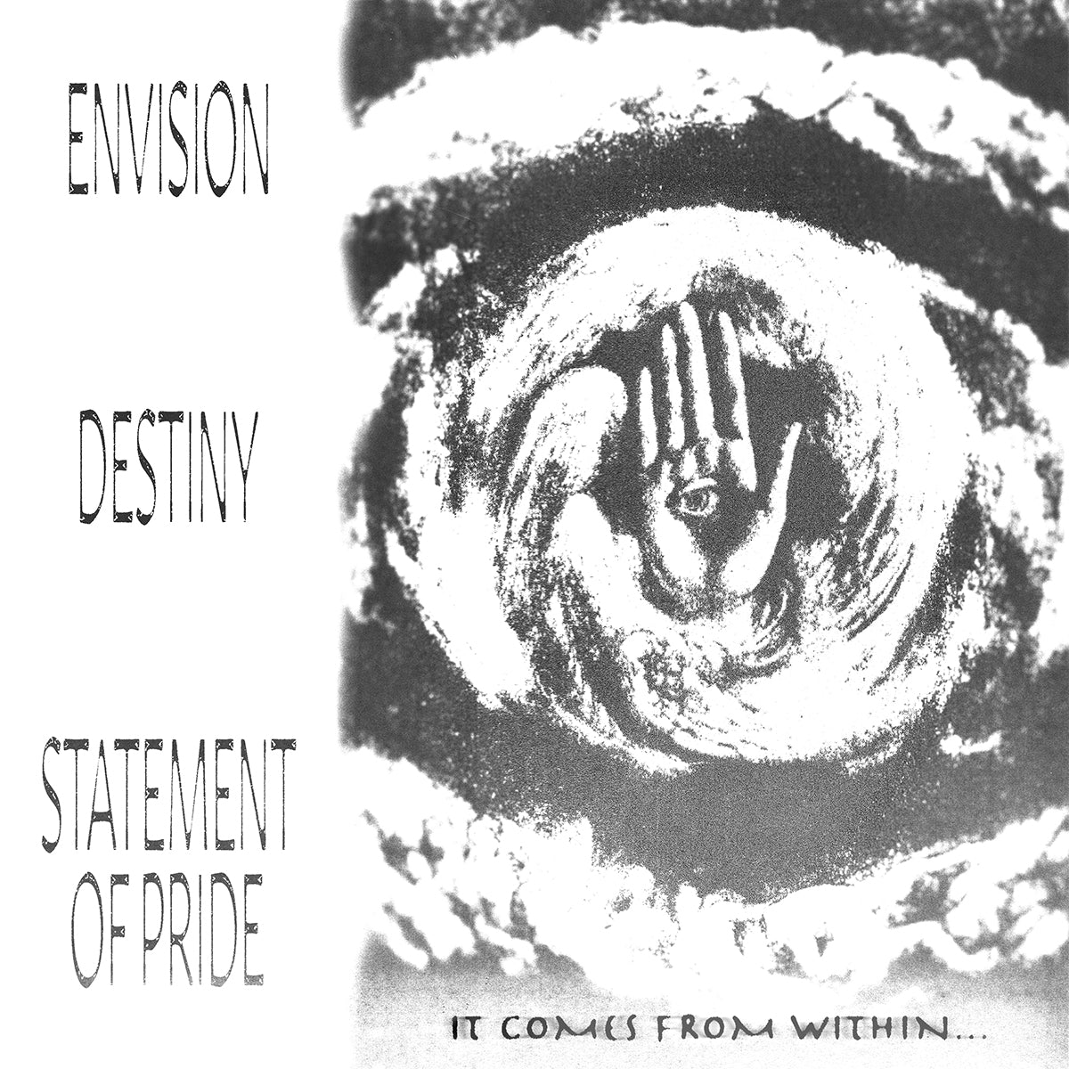 ENVISION / DESTINY / STATEMENT OF PRIDE &quot;It Comes From Within...&quot; 12&quot;