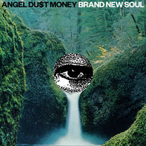 ANGEL DU$T &quot;BRAND NEW SOUL&quot; LP