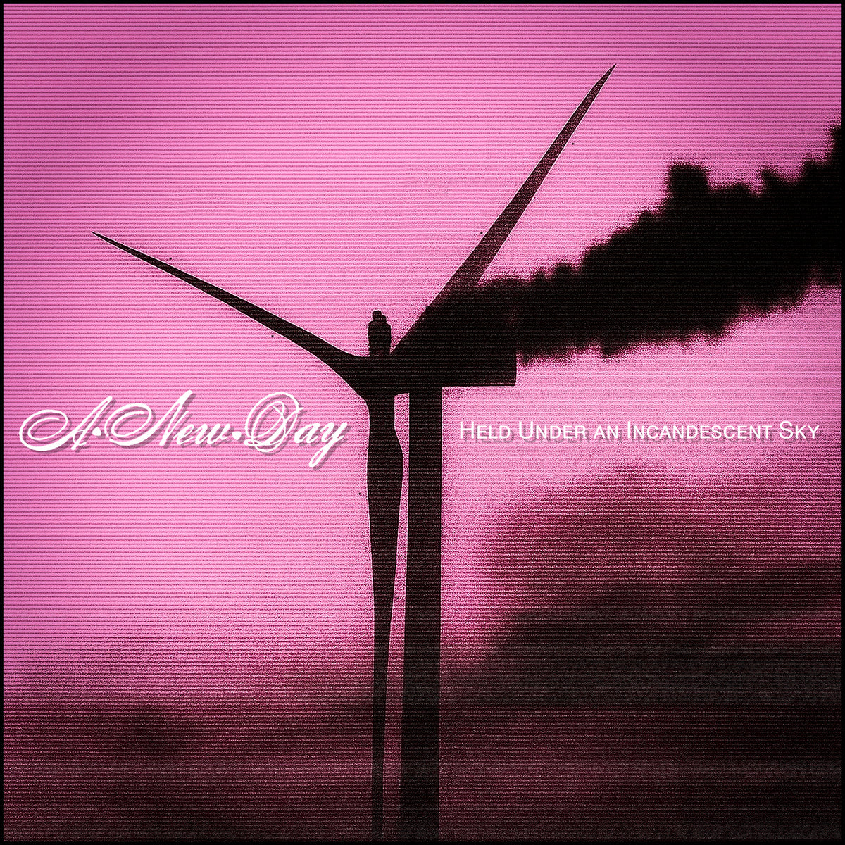 A NEW DAY "Held Under An Incandescent Sky" 12" EP
