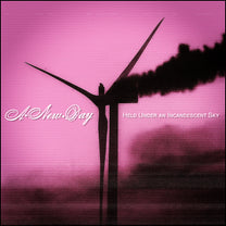 A NEW DAY "Held Under An Incandescent Sky" 12" EP
