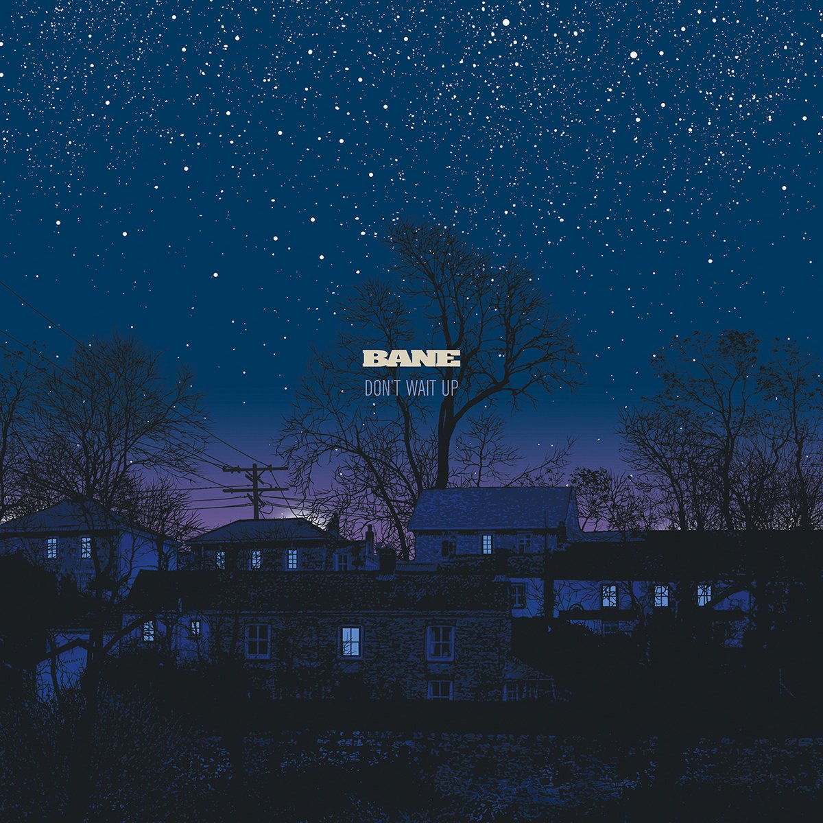 BANE "Don't Wait Up (10th Anniversary Edition)" LP