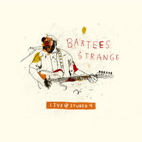 BARTEES STRANGE &quot;Live At Studio 4&quot; LP