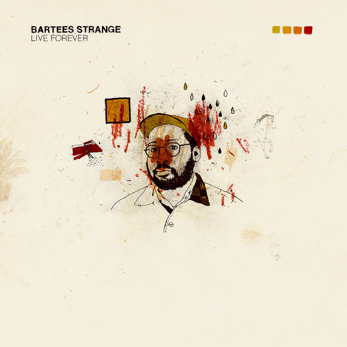 BARTEES STRANGE &quot;Live Forever&quot; LP