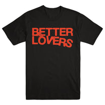 BETTER LOVERS &quot;Silhouette&quot; T-Shirt