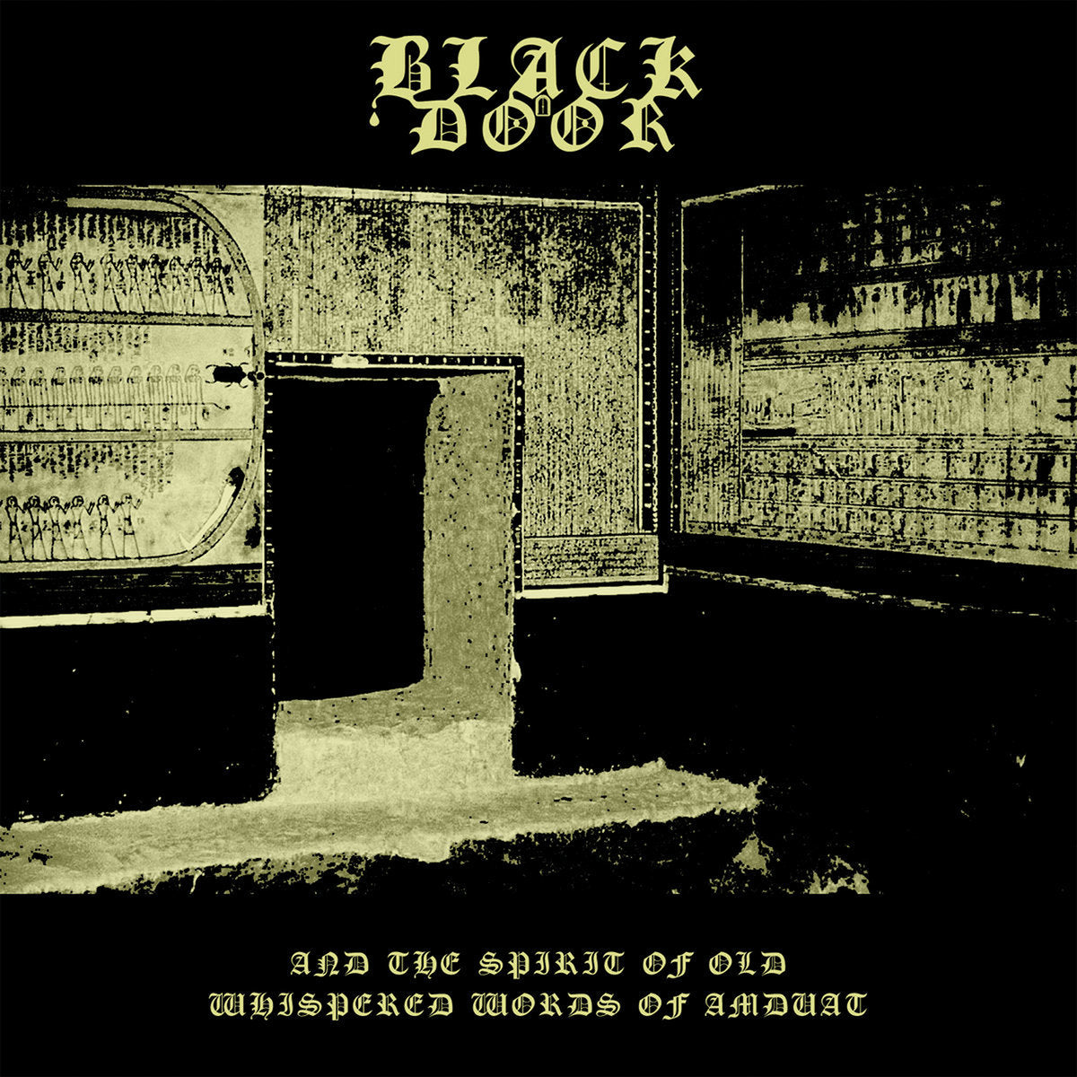 BLACK DOOR &quot;And The Spirit Of Old Whispered Words Of Amduat&quot; LP