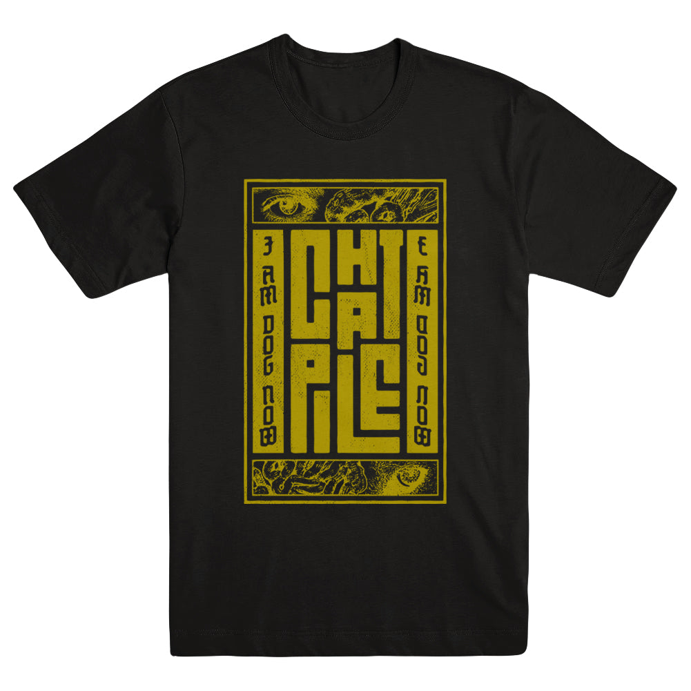 CHAT PILE "I Am Dog Now" T-Shirt