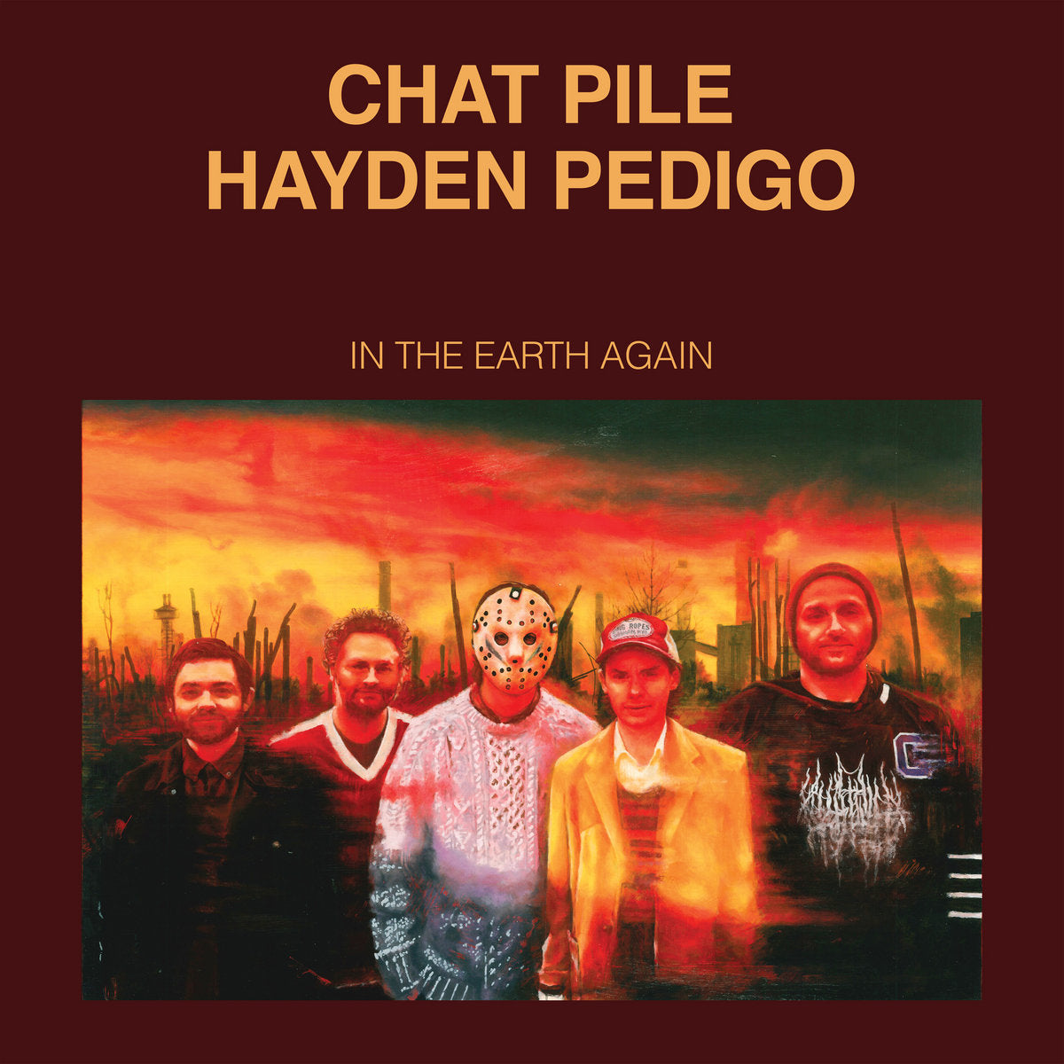 CHAT PILE &amp; HAYDEN PEDIGO &quot;In The Earth Again&quot; LP
