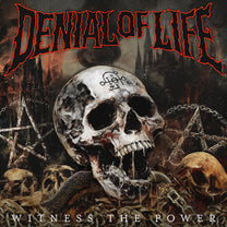 DENIAL OF LIFE &quot;Witness The Power&quot; LP