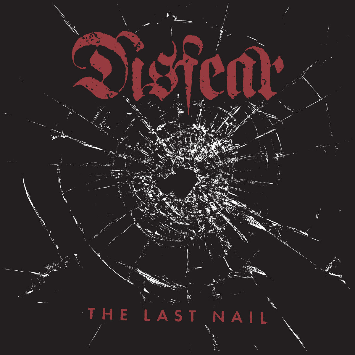 DISFEAR "The Last Nail" LP