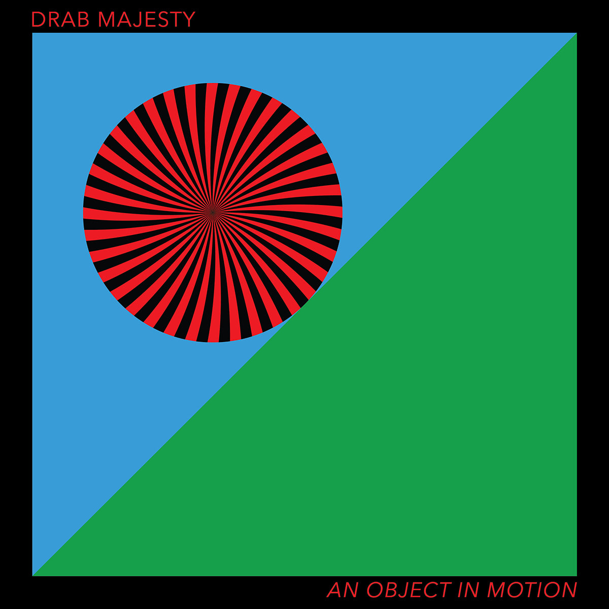 DRAB MAJESTY "An Object In Motion" CD