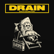 DRAIN &quot;Who&#39;s Having Fun?&quot; 7&quot;