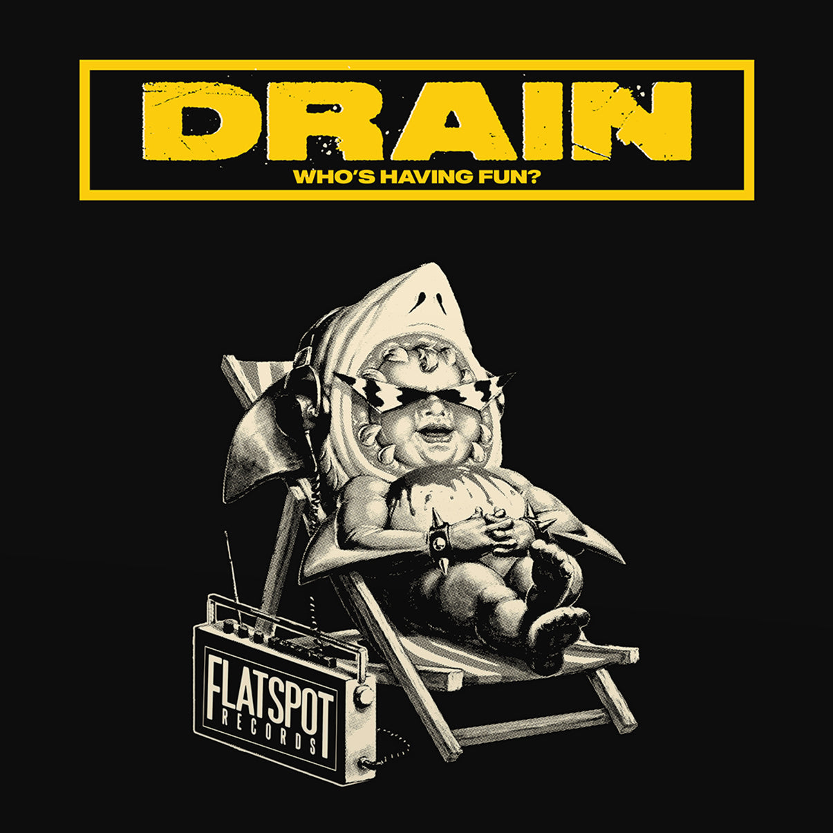DRAIN &quot;Who&#39;s Having Fun?&quot; 7&quot;