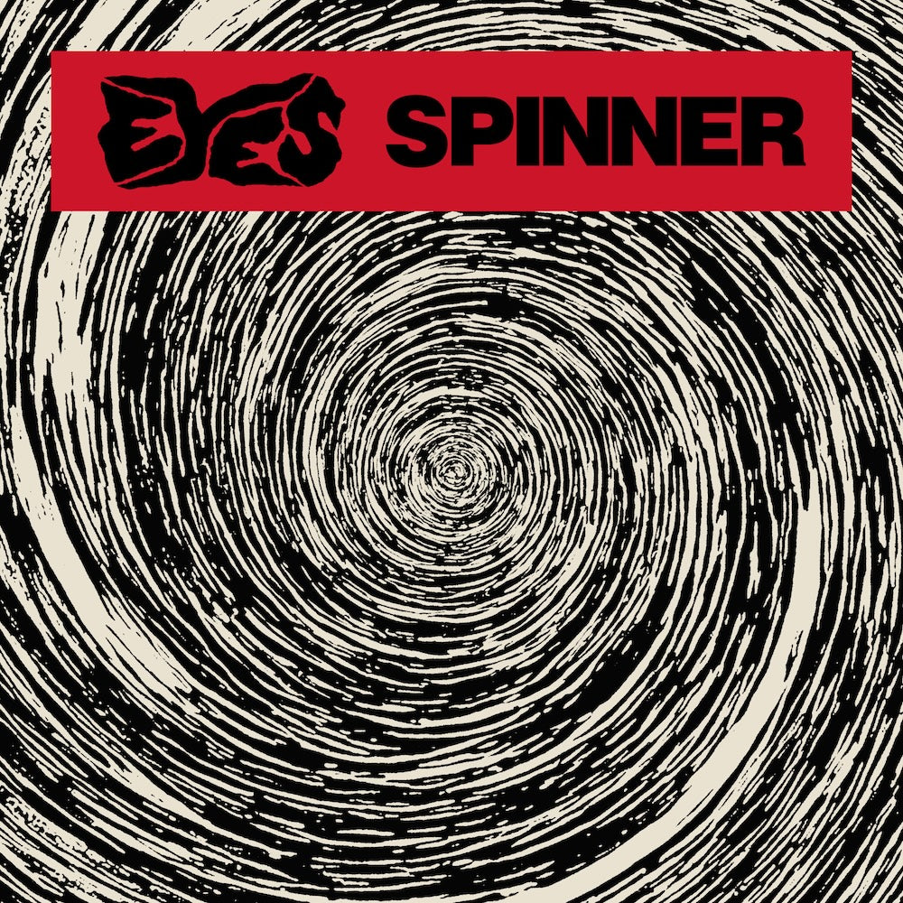 EYES "Spinner" LP