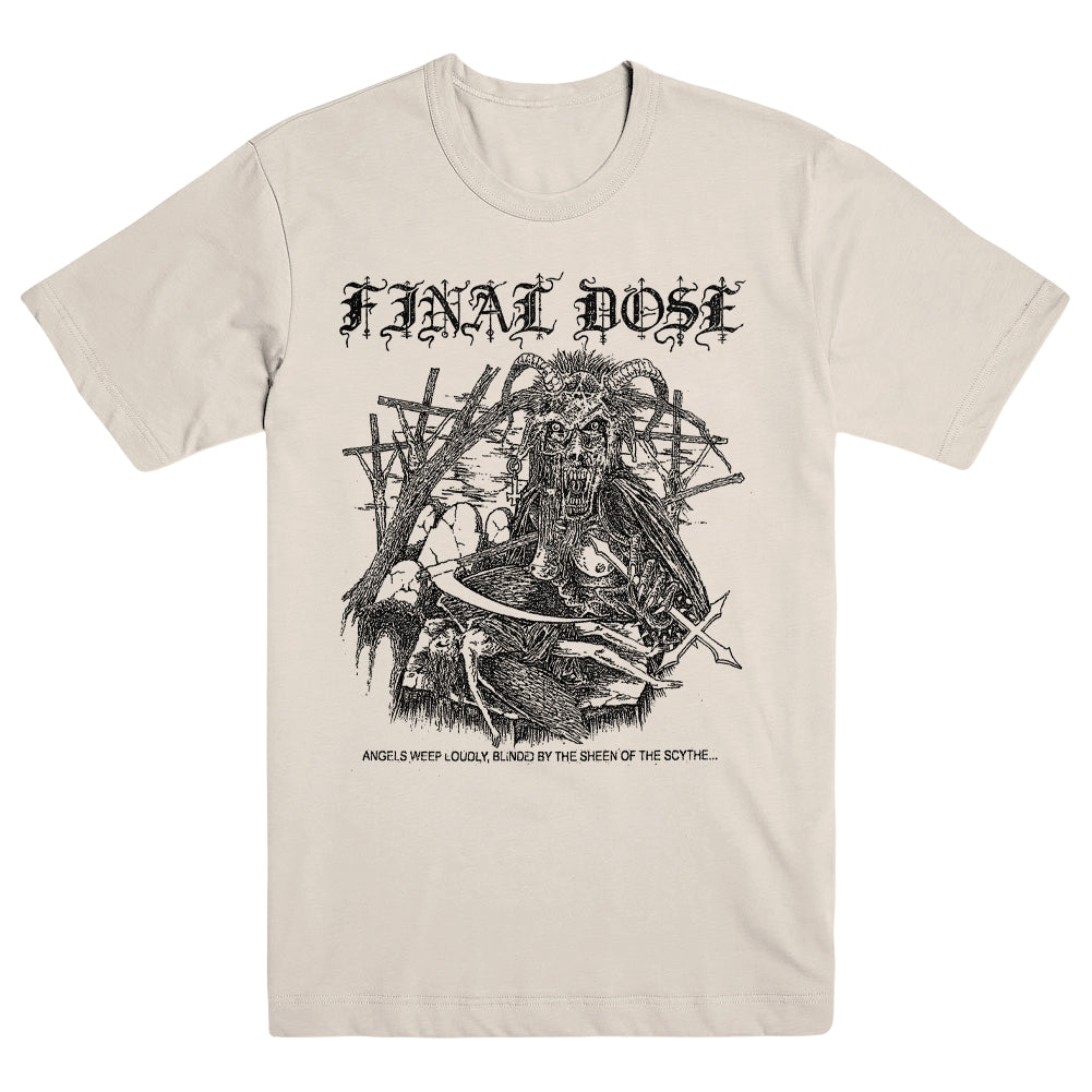 FINAL DOSE &quot;Angels Weep Loudly&quot; T-Shirt