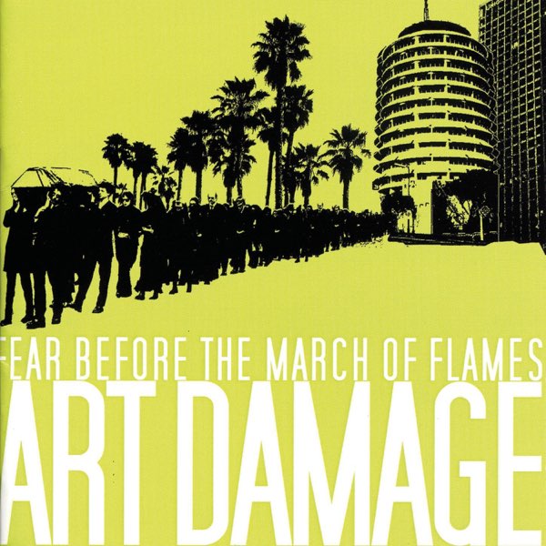 FEAR BEFORE THE MARCH OF FLAMES "Art Damage" LP