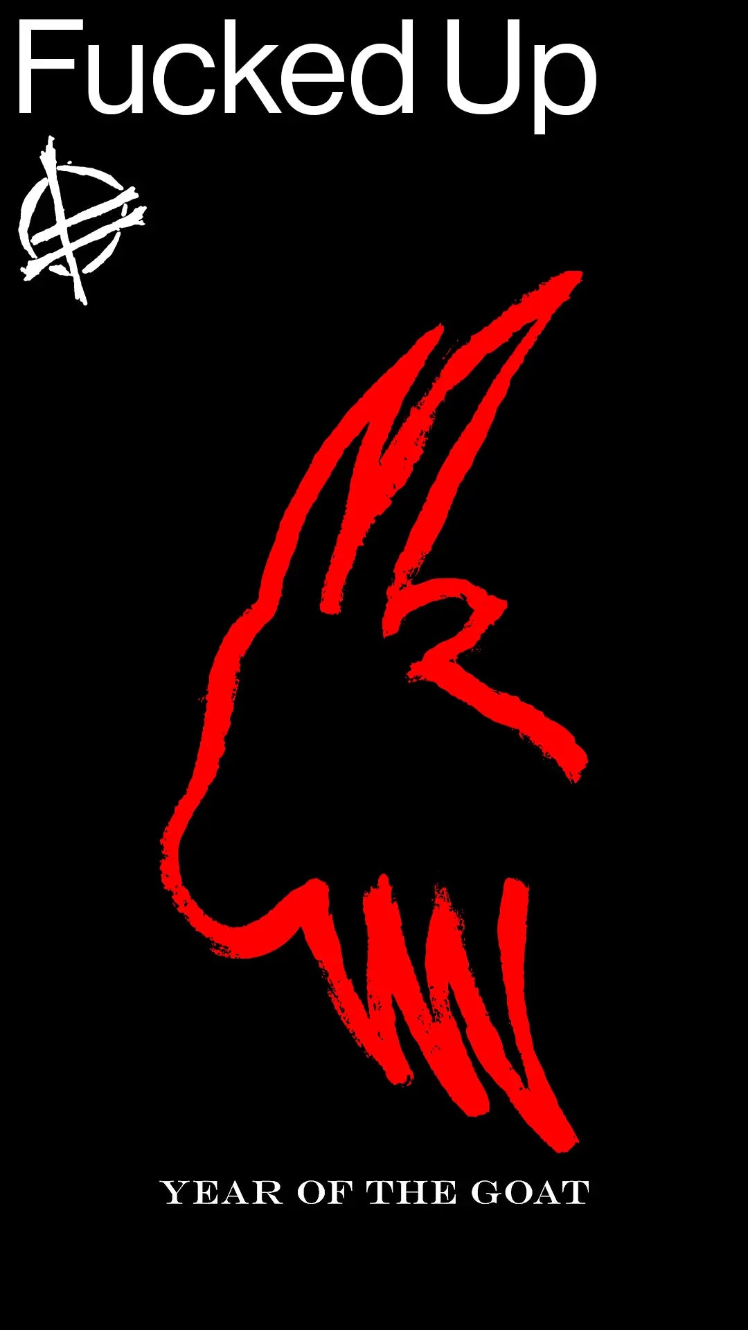 Fucked Up Official Merchandise Store - Year Of The Goat