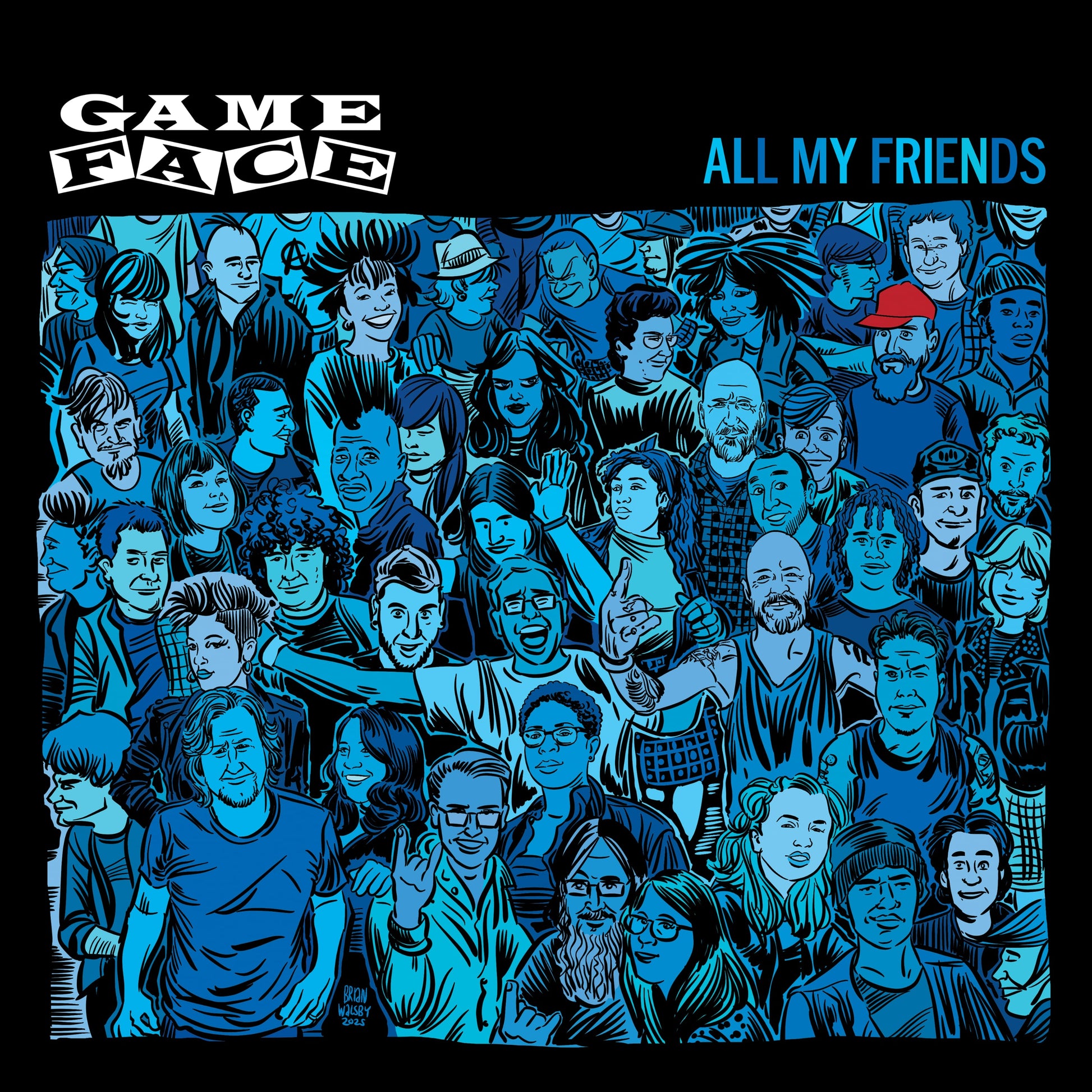 GAMEFACE "All My Friends" 7"