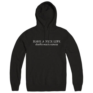 HAVE A NICE LIFE "Deathconsciousness" Hoodie