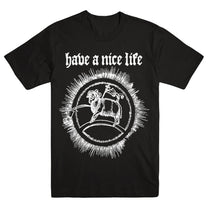 HAVE A NICE LIFE &quot;Goat&quot; T-Shirt