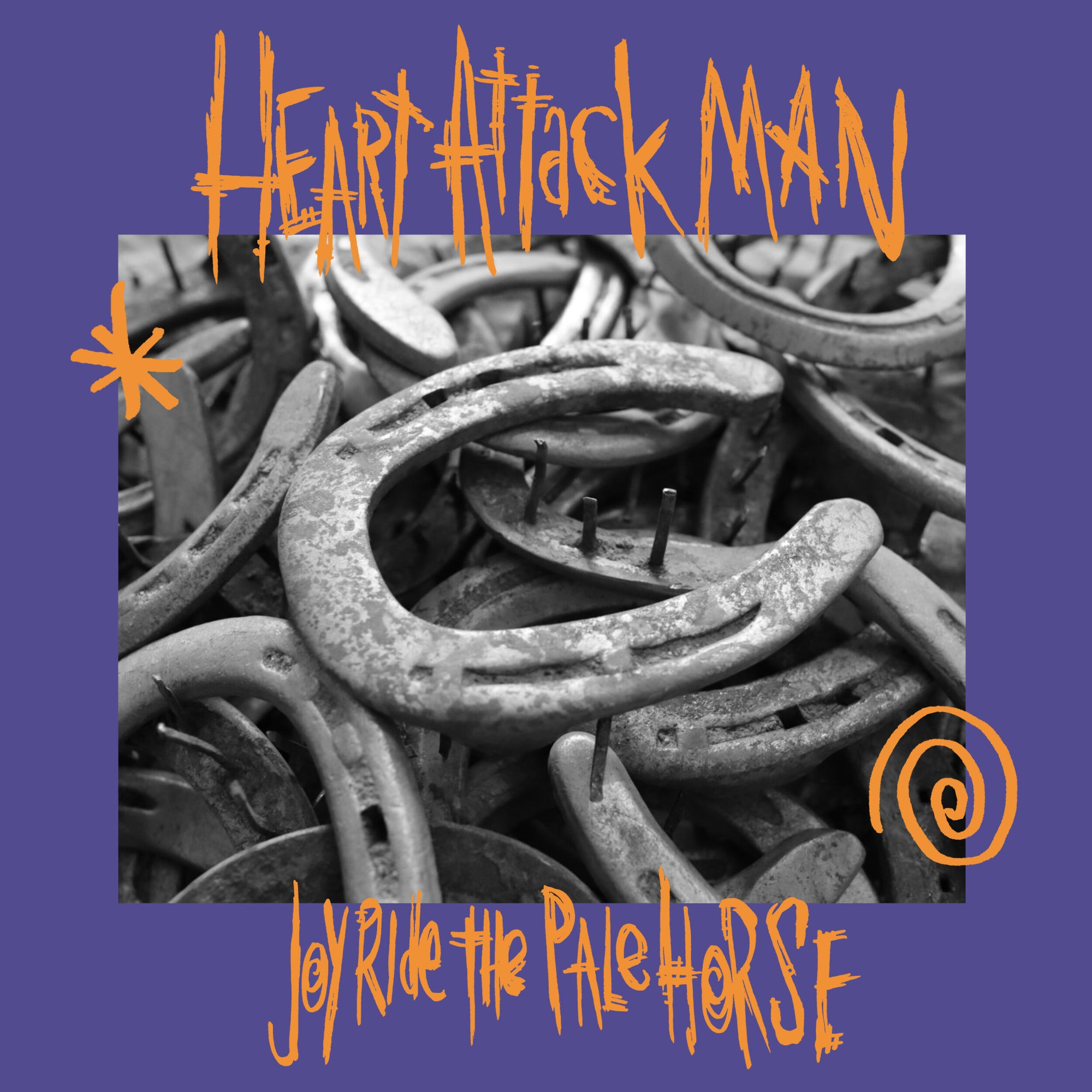 HEART ATTACK MAN "Joy Ride The Pale Horse" LP