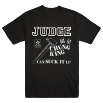 JUDGE &quot;Chung King Can Suck It&quot; T-Shirt