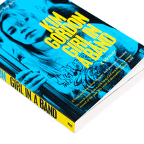 KIM GORDON &quot;Girl In A Band&quot; Book