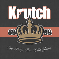KRUTCH &quot;The Mafia Years&quot; LP