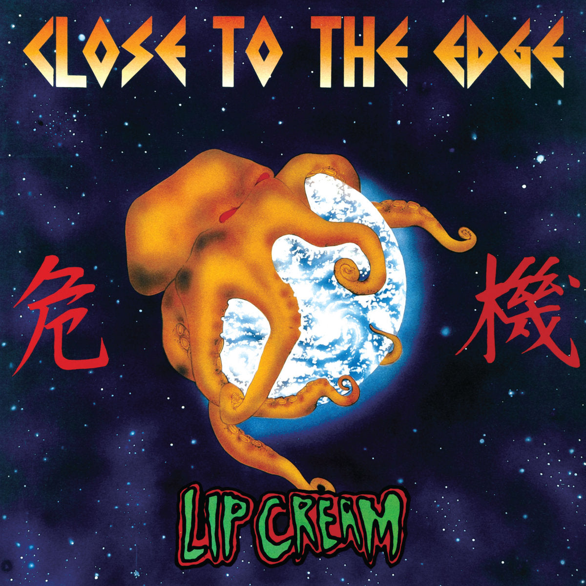LIP CREAM &quot;Close To The Edge&quot; LP