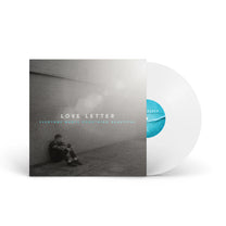 LOVE LETTER &quot;Everyone Wants Something Beautiful&quot; LP SURVIVAL WHITE