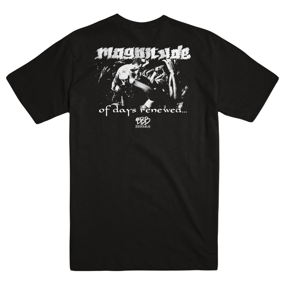MAGNITUDE &quot;Of Days Renewed&quot; T-Shirt