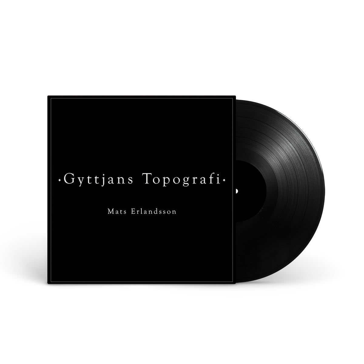 MATS ERLANDSSON &quot;Gyttjans Topografi&quot; LP