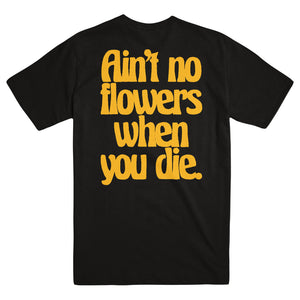 MILITARIE GUN "Ain't No Flowers" T-Shirt