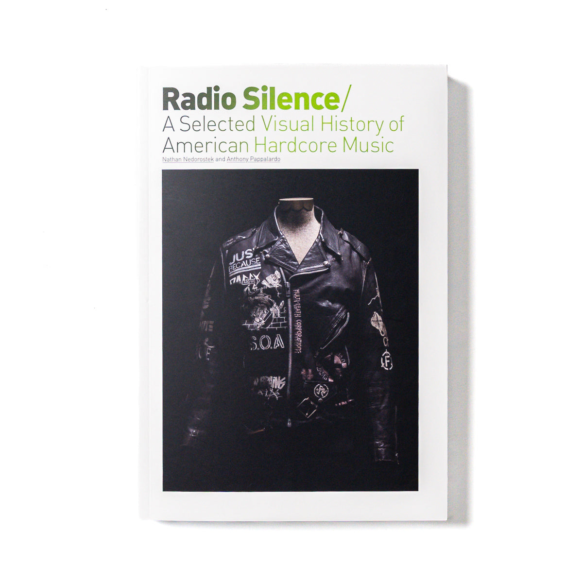 NEDOROSTEK &amp; PAPPALARDO &quot;Radio Silence: A Selected Visual History Of American Hardcore Music (Expanded Edition)&quot; Book