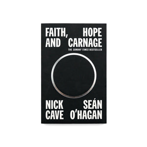 NICK CAVE & SEAN O'HAGAN "Faith, Hope And Carnage" Book