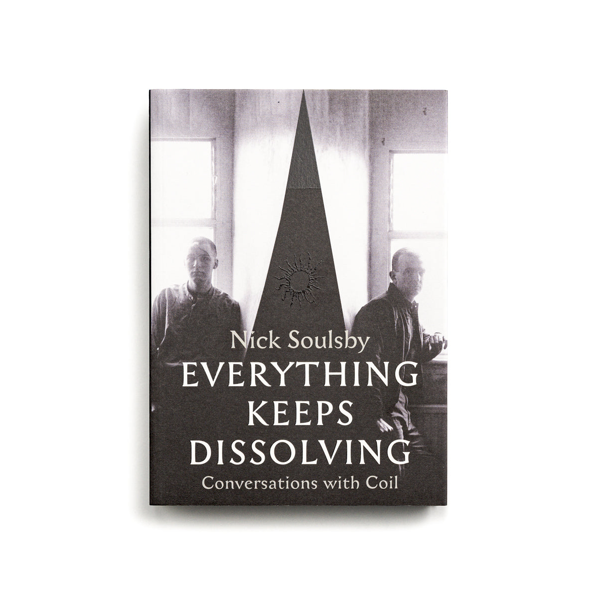 NICK SOULSBY &quot;Everything Keeps Dissolving&quot; Book
