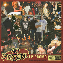 NO PRESSURE &quot;LP Promo&quot; 7&quot;