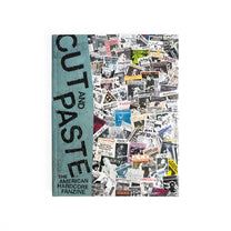 PATRICK KITZEL &quot;Cut And Paste: The American Hardcore Fanzine&quot; Book