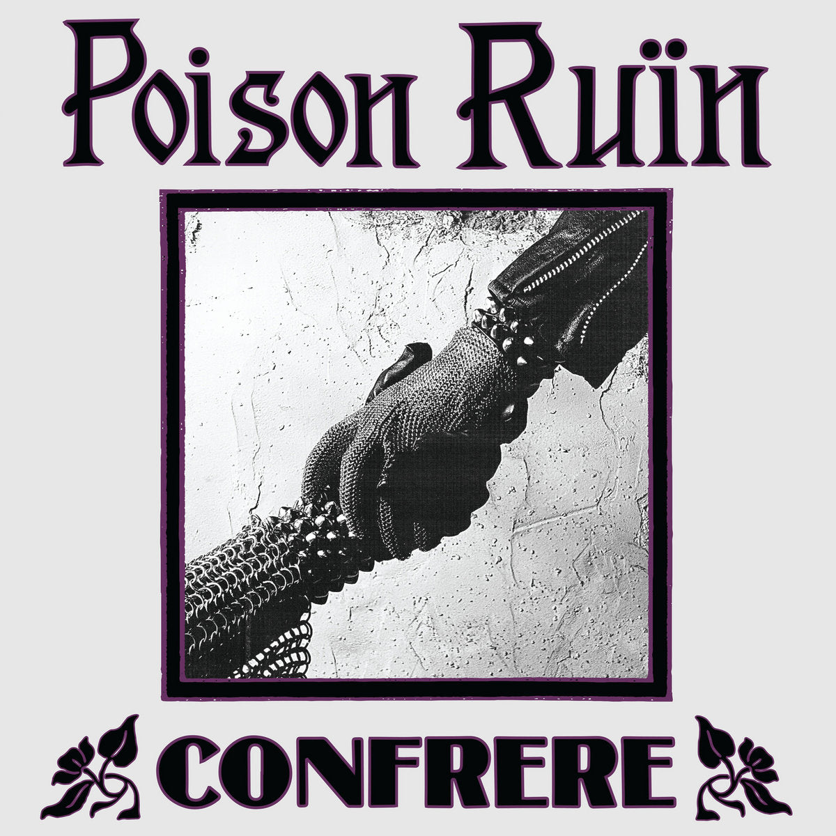 POISON RUIN "Confrere" 12"