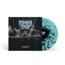 POWER TRIP &quot;Live In Seattle&quot; LP BLUE AND BLACK SPLATTER