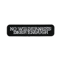 STEVE VON TILL &quot;No Wilderness&quot; Woven Patch