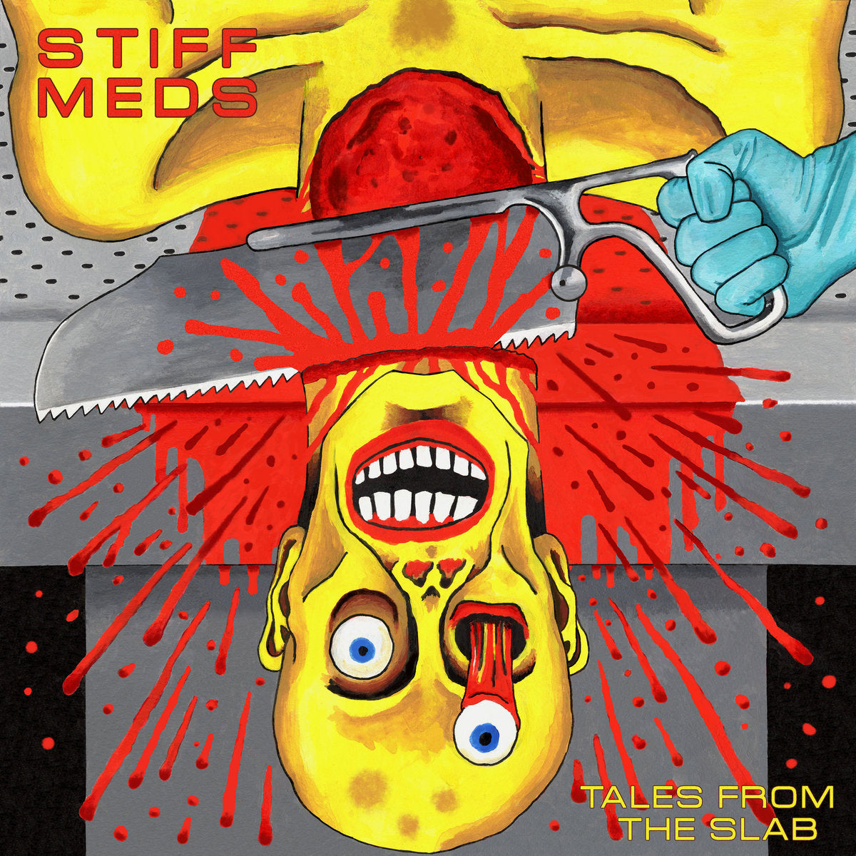 STIFF MEDS &quot;Tales From The Slab&quot; LP