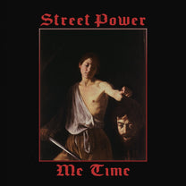 STREET POWER &quot;Me Time&quot; LP