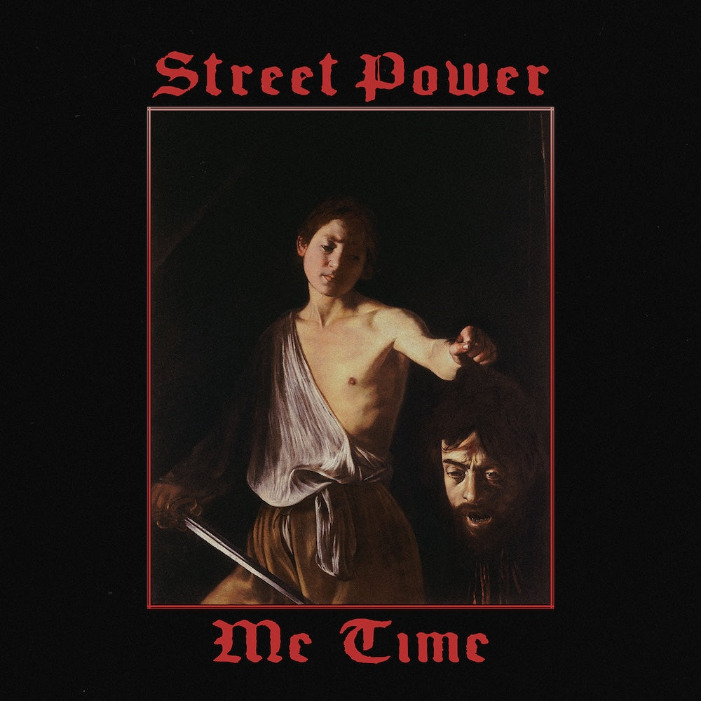 STREET POWER &quot;Me Time&quot; LP