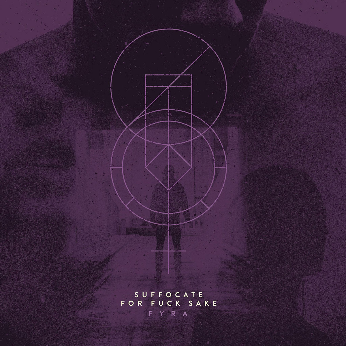 SUFFOCATE FOR FUCK SAKE &quot;Fyra&quot; 2xLP