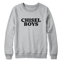 THE CHISEL &quot;Chisel Boys&quot; Crewneck