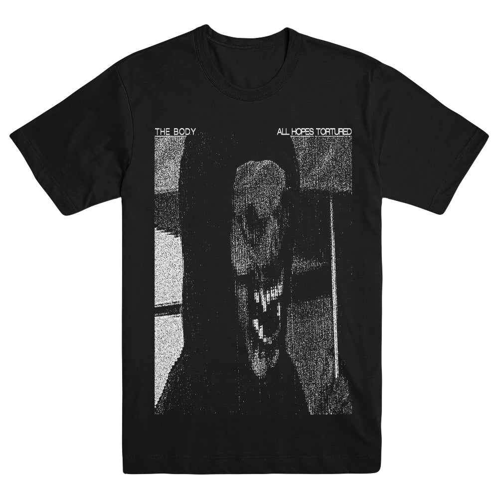 THE BODY "All Hopes Tortured" T-Shirt