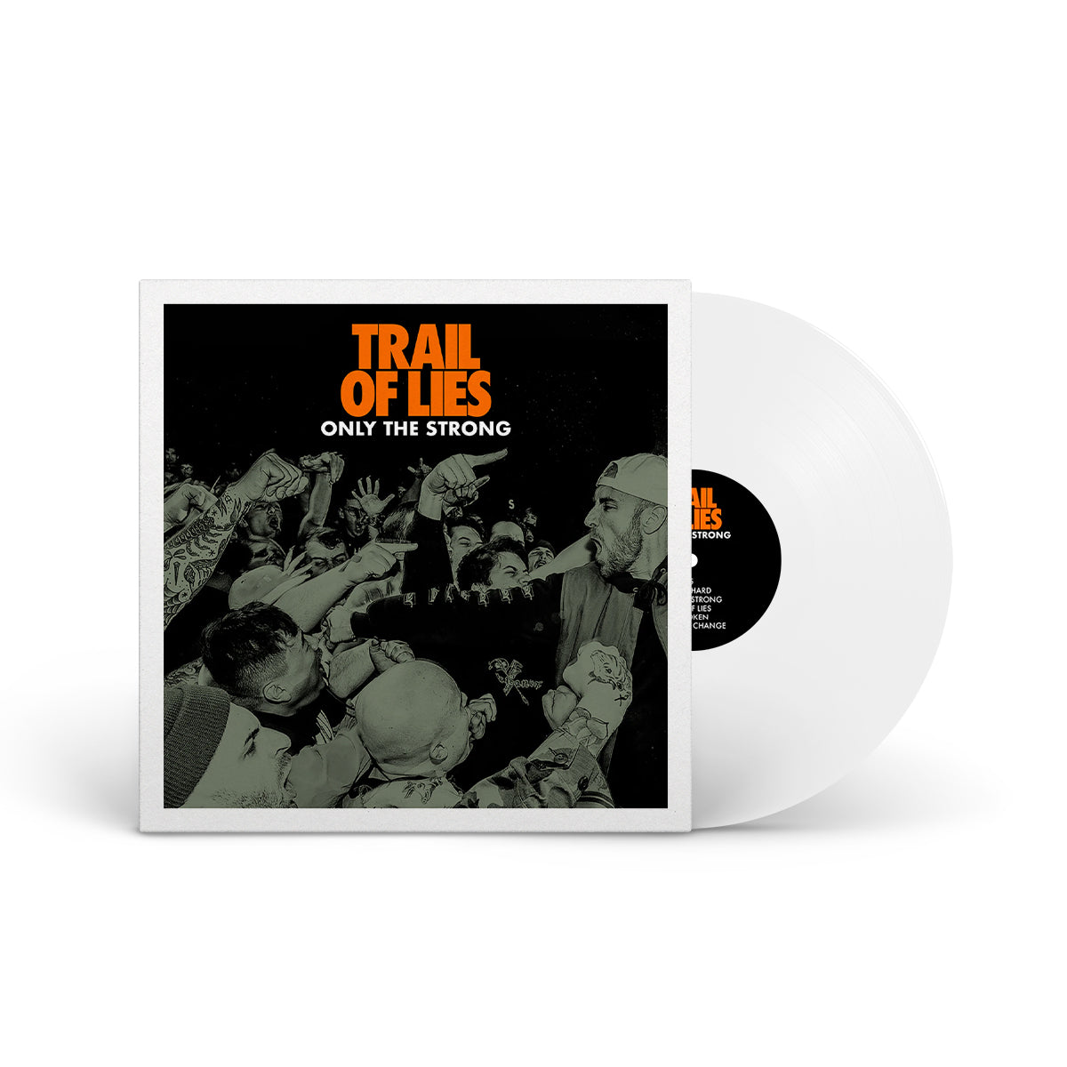 TRAIL OF LIES &quot;Only The Strong&quot; LP WHITE