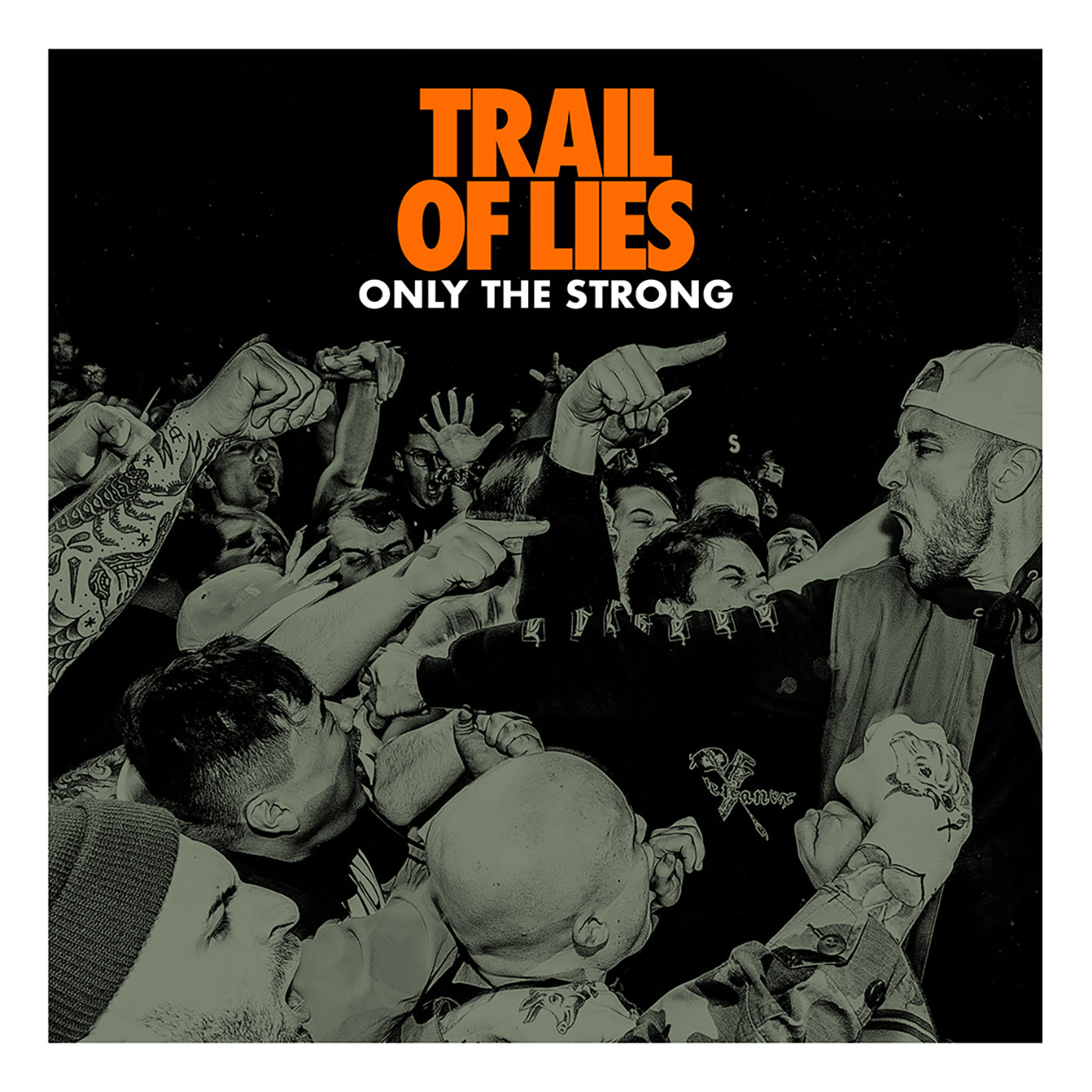 TRAIL OF LIES &quot;Only The Strong&quot; LP